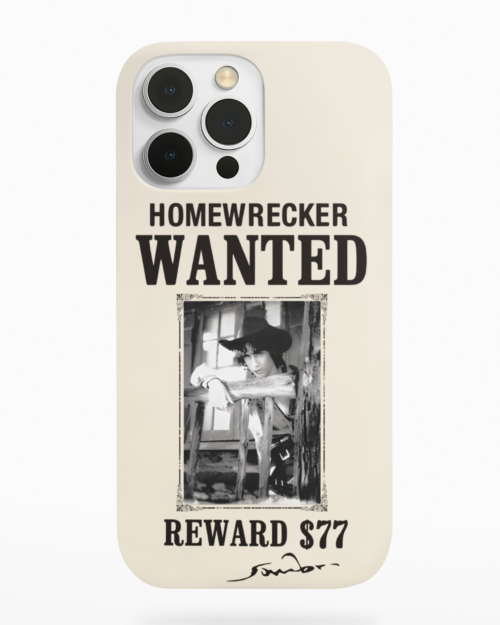 Homewrecker Wanted Phone Case