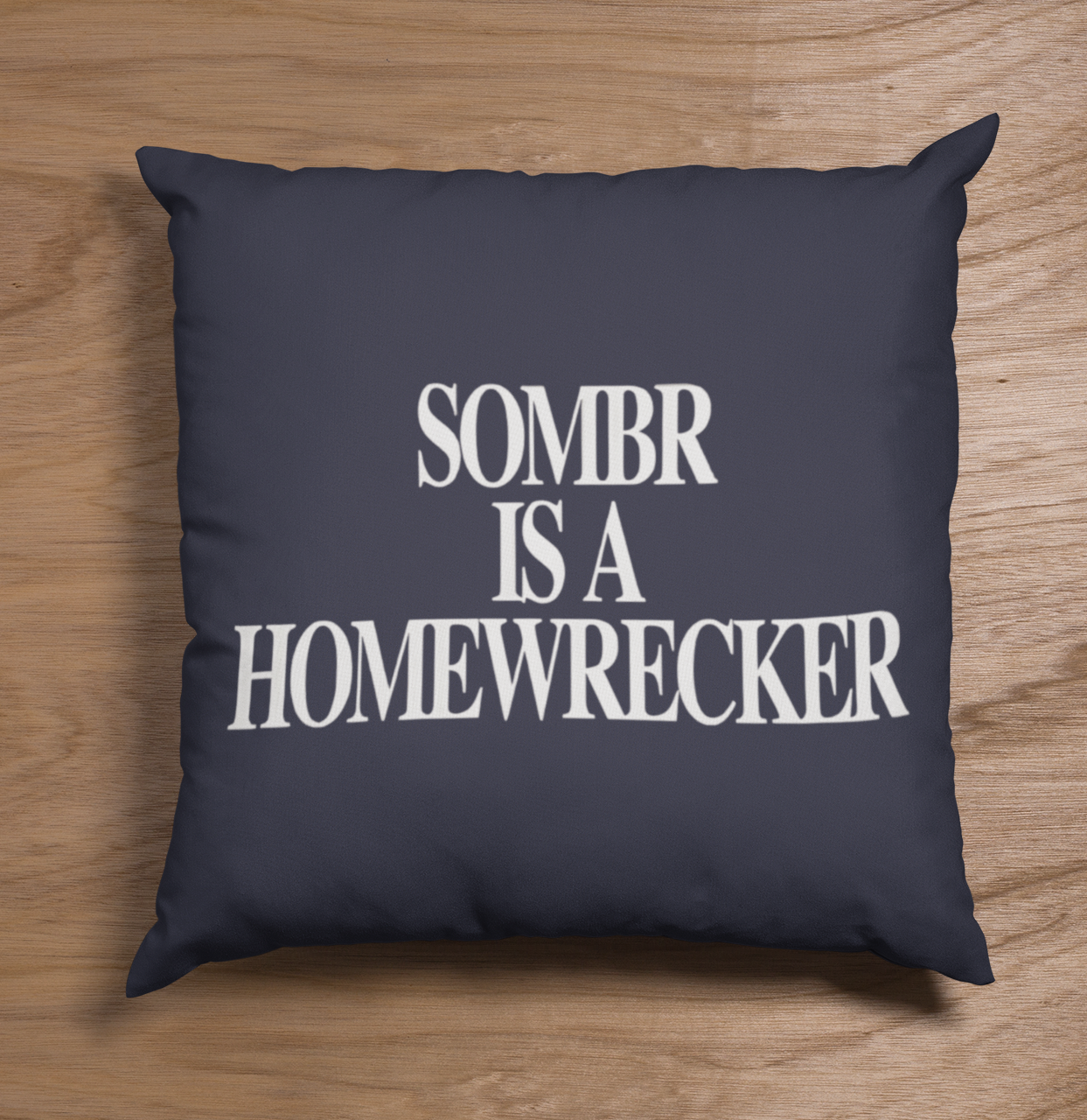 Sombr Is A Homewrecker Pillow Case - Image 2